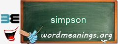 WordMeaning blackboard for simpson